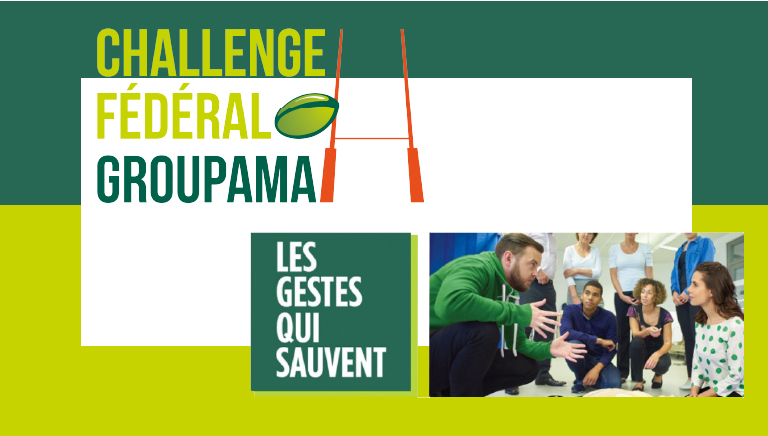 Challenge Fédéral Groupama : Venez Vous Former Gratuitement Aux« Gestes ...