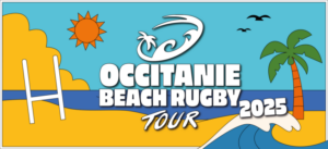 Occitanie Beach Rugby Tour 2025 : inscrivez-vous vite !