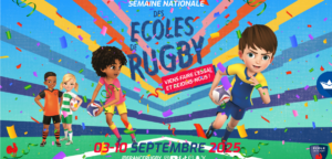 Semaine Nationale des Écoles de Rugby  : Je prépare et j’organise dans mon club